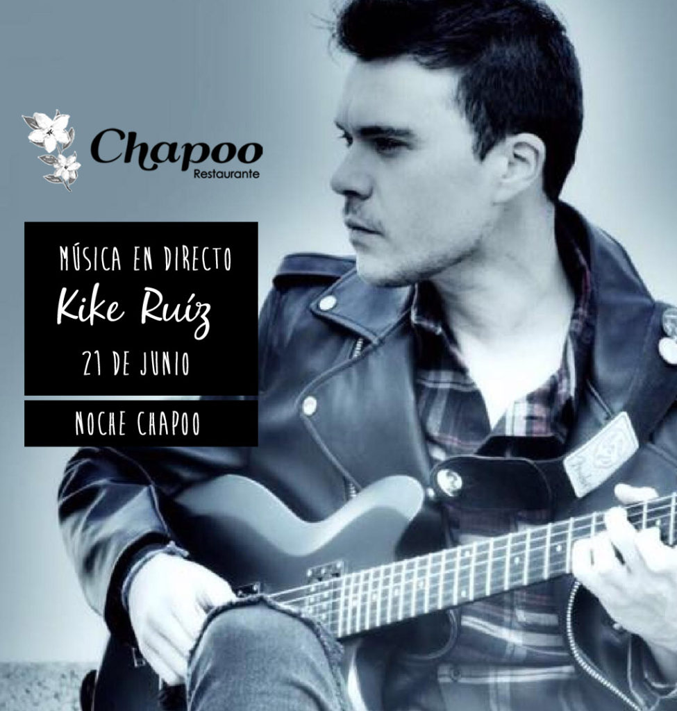 Musica en directo Kike Ruiz 21 Junio Noche